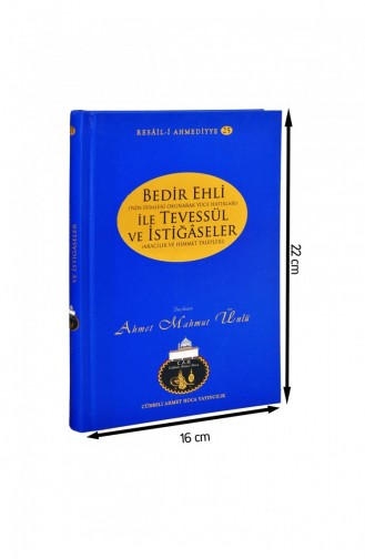 Ahmet Mahmut Ünlü Bedir Ehli İle Tevessül Ve İstiğâseler 1165 9786054814091