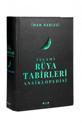Enzyklopädie Der Islamischen Traumdeutungen Imam Nablusi Cümle Publications 9786057007001 9786057007001