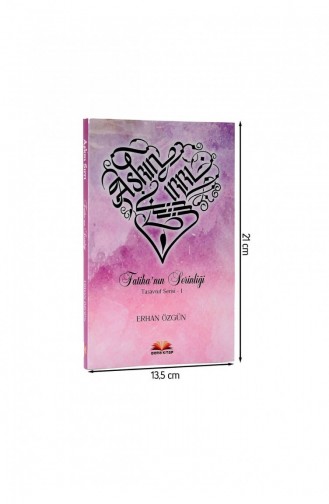 Das Geheimnis Der Liebe Die Coolness Des Fatiha-Sufismus Serie 1 1555 9786058284203 9786058284203