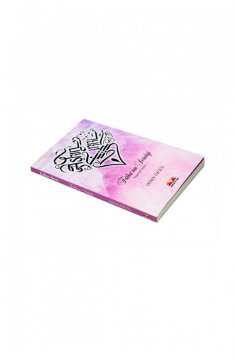 Das Geheimnis Der Liebe Die Coolness Des Fatiha-Sufismus Serie 1 1555 9786058284203 9786058284203