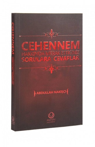 Answers To Your Questions About Hell Abdullah Nakışçı 9786058436817 9786058436817