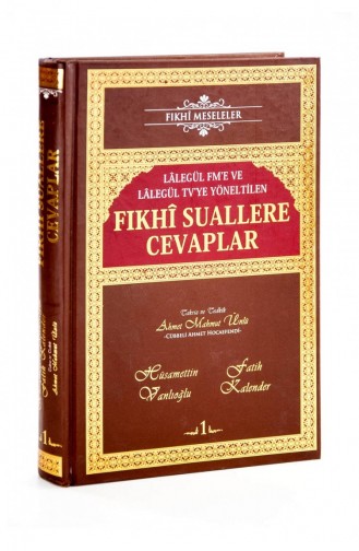 Fıkhi Suallere Cevaplar Lalegülb Fm Ve Lalegül Tv Ye Yöneltilenler 1121 9786059010719
