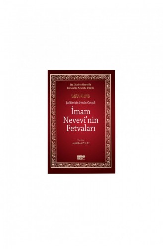 Fatwas Of Imam Nawavi With Questions And Answers For Shafiis 9786059589291 9786059589291