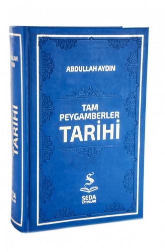 Complete History Of Prophets Abdullah Aydin 9786059906418 9786059906418