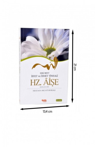 Hz Aişe Mustafa Necati Bursalı Çelik Yayınları 1964 9789757161165