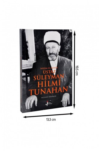 Ustaz Süleyman Hilmi Tunahan 1685 9789758225187 9789758225187