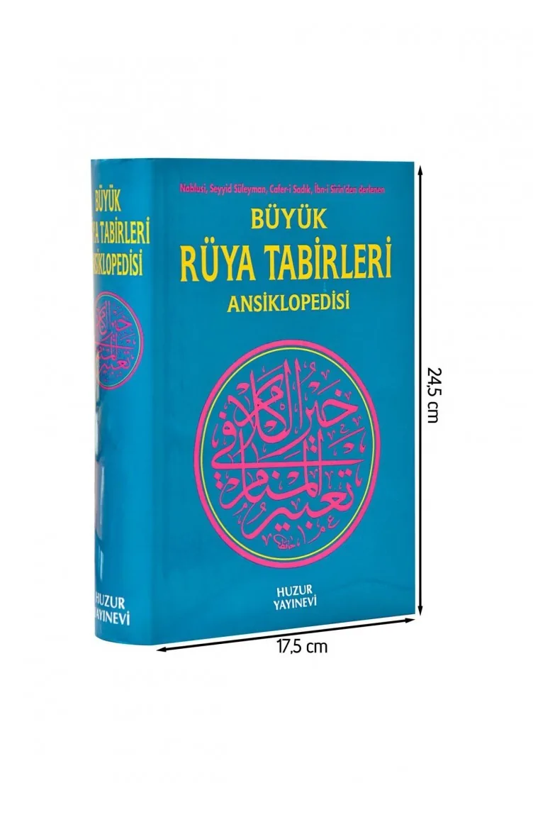 The Great Encyclopedia Of Dream Interpretations Book Compiled From Nablusi Seyyid Süleyman Caferi Sadık İbn İ Sirin 1581 9789800023631 9789800023631