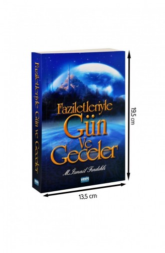 Faziletleriyle Gün Ve Geceler 1275 9789944356695