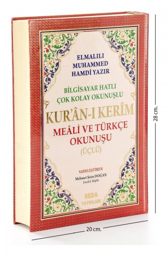 Arapça Türkçe Okunuşlu Ve Mealli Kuranı Kerim Üçlü Kuran Rahle Boy Seda Yayınevi 9789944929158