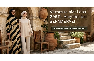 Verpasse nicht das 299-TL-Angebot bei SEFAMERVE