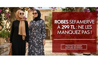 Robes Sefamerve à 299 TL : Ne les manquez pas !