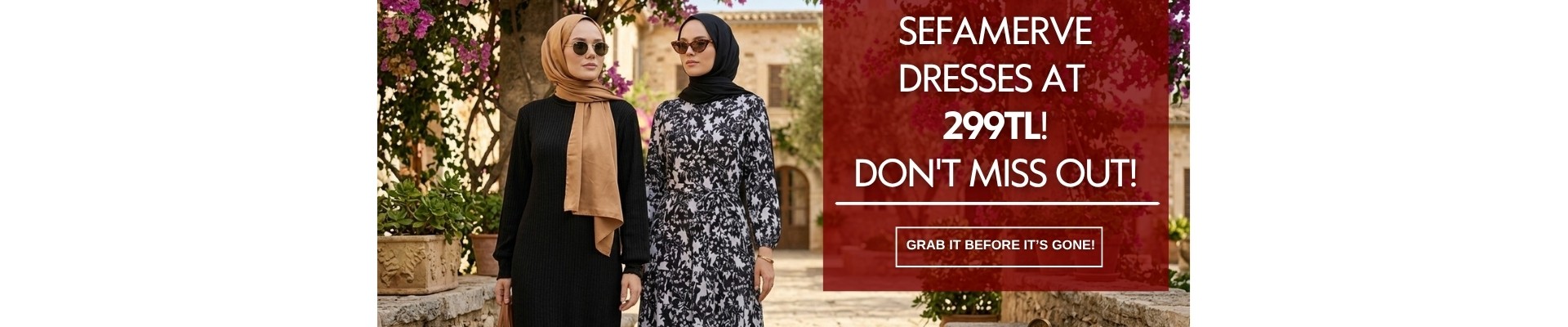 Sefamerve Dresses at 299 TL – Don´t Miss Out!