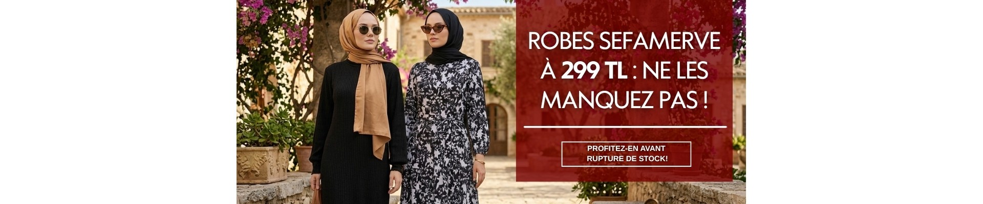 Robes Sefamerve à 299 TL : Ne les manquez pas !