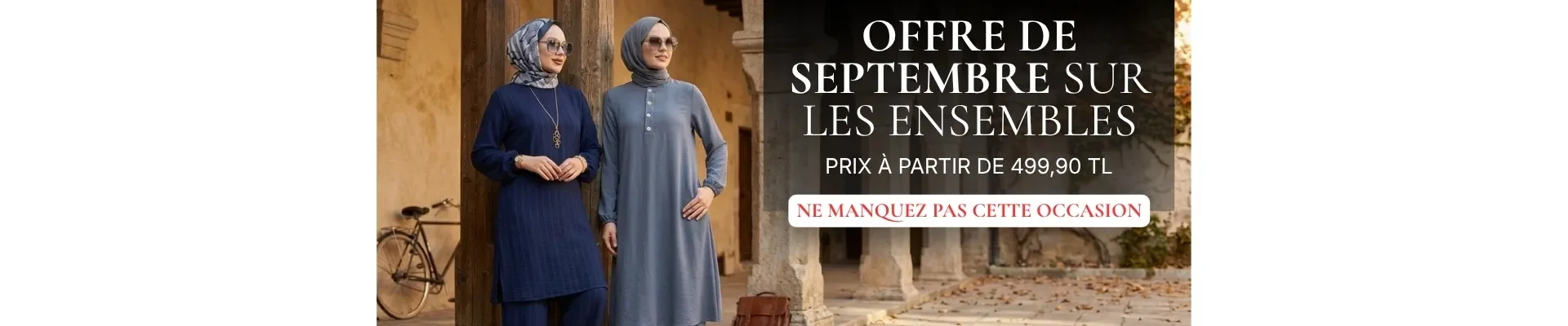 DERNIÈRE CHANCE SUR LES ENSEMBLES