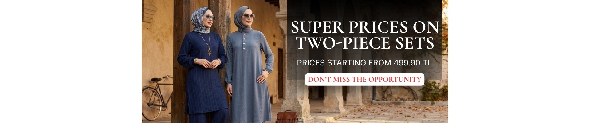 LAST CHANCE ON TWO-PIECE SETS