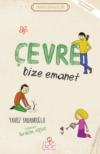 Erdem Hikayeleri Çevre Bize Emanet 313283
