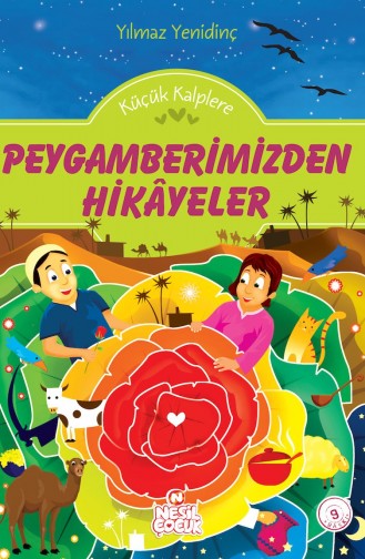 Küçük Kalplere Peygamberimizden Hikayeler 697652