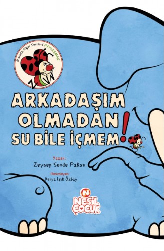 Arkadaşım Olmadan Su Bile İçmem 699021