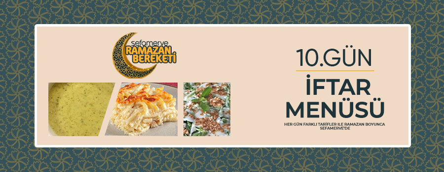 10.Gün İftar Menüsü