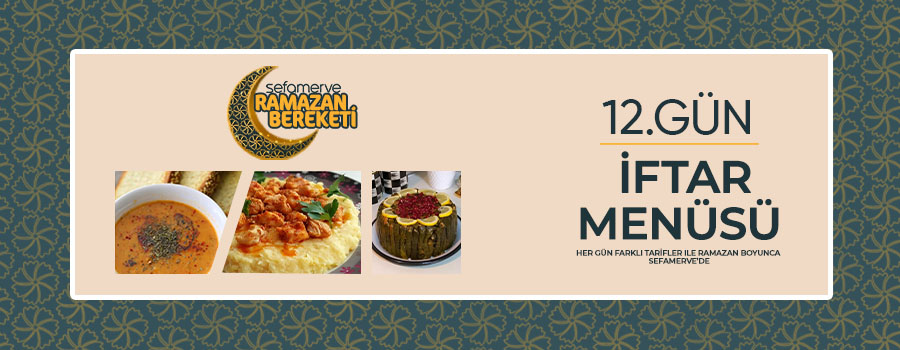 9.Gün İftar Menüsü