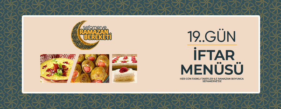 19.Gün İftar Menüsü